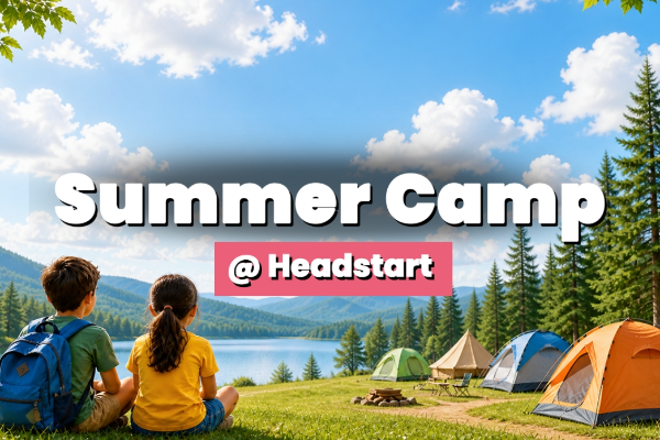 Summer Camp @ Headstart - Preschool and Daycare