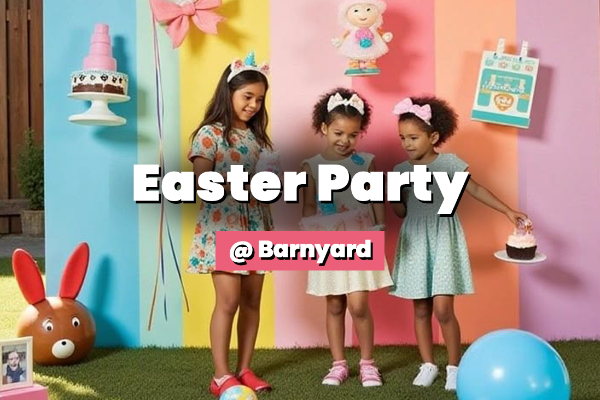 Easter Party @ The Barnyard