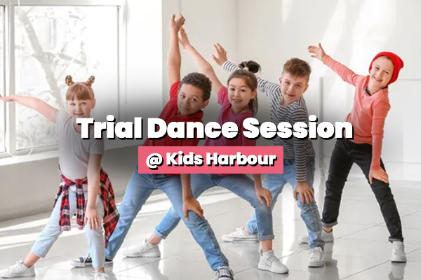 Trial Dance Session @ Kids Harbour