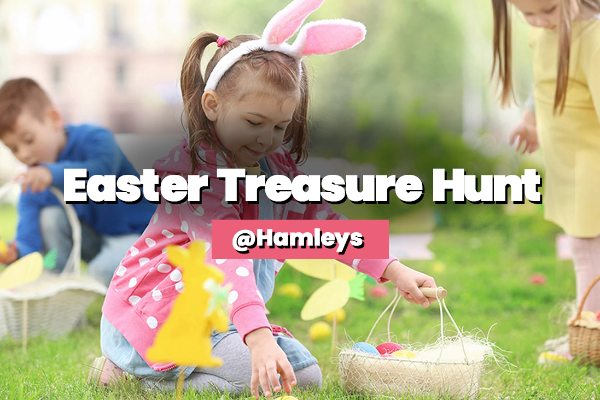 Easter Treasure Hunt @ Hamleys Play