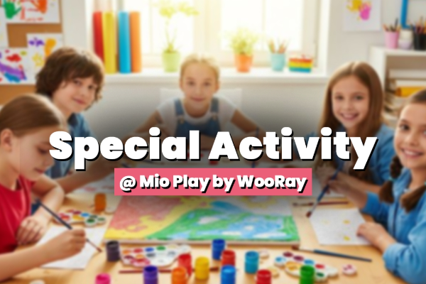 Special Activity @ Mio Play by WooRay