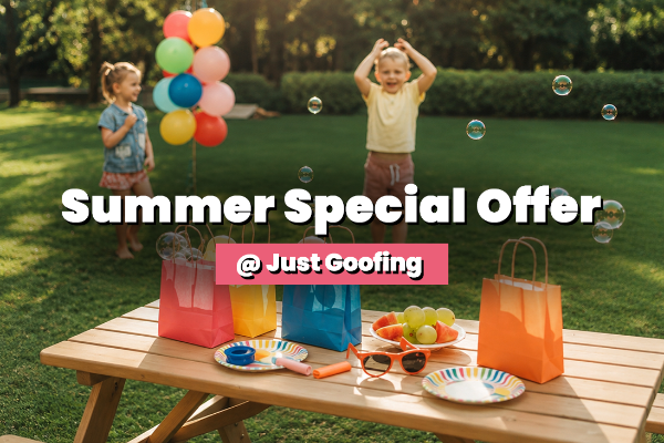 Summer Special Offer @ Just Goofing