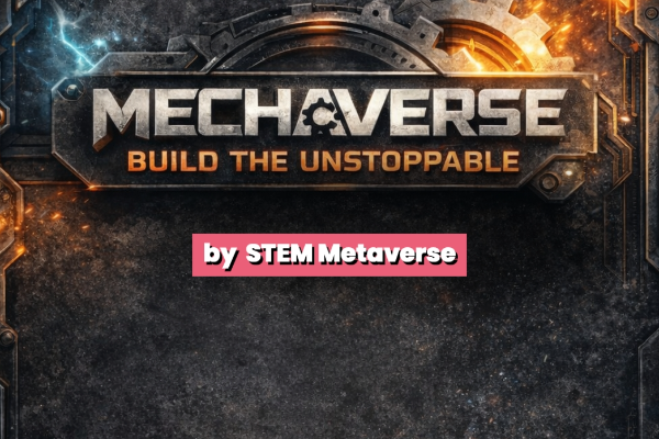 Mechaverse by STEM Metaverse @ Palms Club