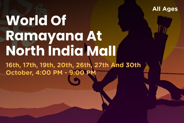 World of Ramayana at North India Mall