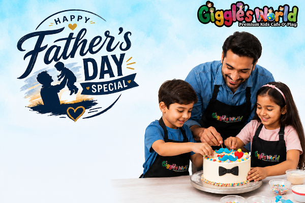 Father's Day @ Giggles World - Faridabad