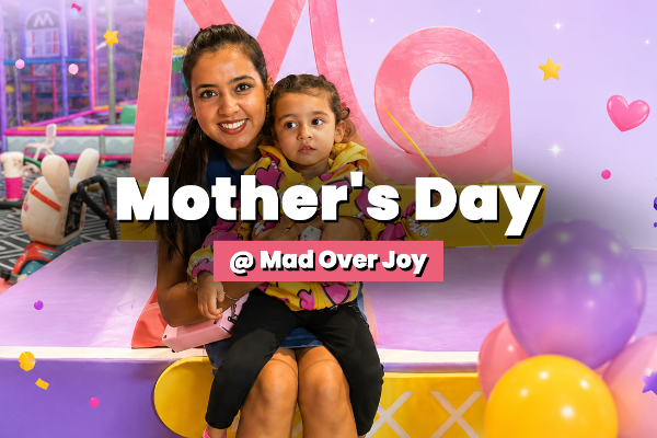 Mother’s Day @ Mad Over Joy