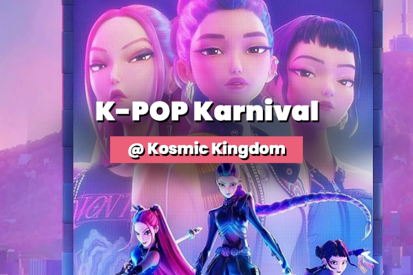 K-POP Karnival @ Kosmic Kingdom - Sector 66