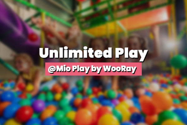Unlimited Play @ Mio Play by WooRay