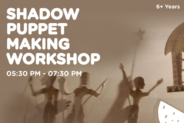 Shadow Puppet Making Workshop at Farmus