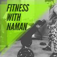 Fitness With Naman