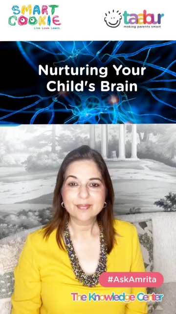 Nurturing your Child's Brain‑ Part I