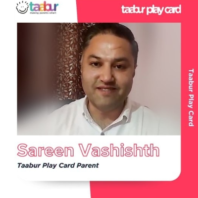 Sareen Vashishth - Taabur Play Card Parent!