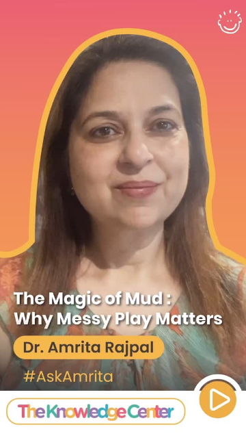 The Magic of Mud - Why Messy Play Matters