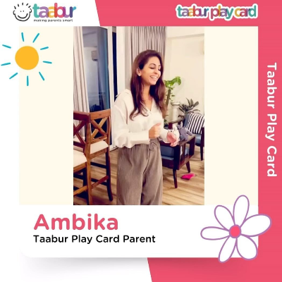 Ambika - Taabur Play Card Parent!