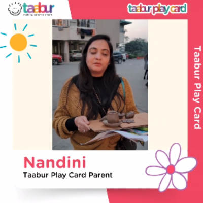 Nandini - Taabur Play Card Parent!