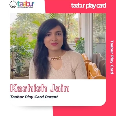 Kashish Jain - Taabur Play Card Parent!