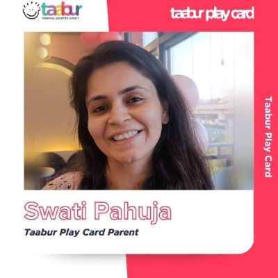 Swati Pahuja - Taabur Play Card Parent!