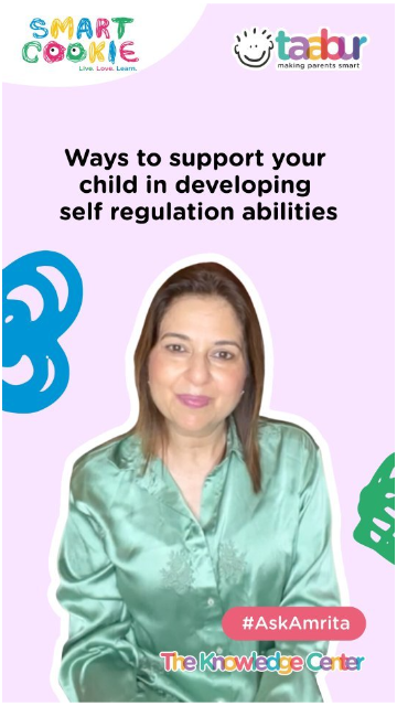 Ways to Support your Child in Developing Self‑regulation Abilities!